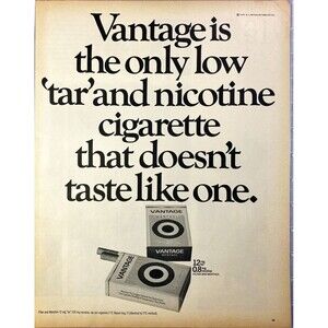 Vantage Low Tar & Nicotine Cigarettes "Does not taste like One"Vtg Print Ad 1972